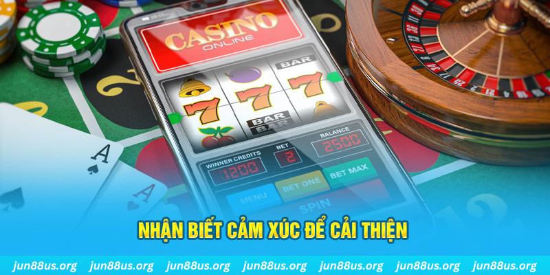 Giữ Bình Tĩnh Khi Cược Để Quyết Định Thông Minh Tại Jun88 5 Nhận biết cảm xúc để cải thiện